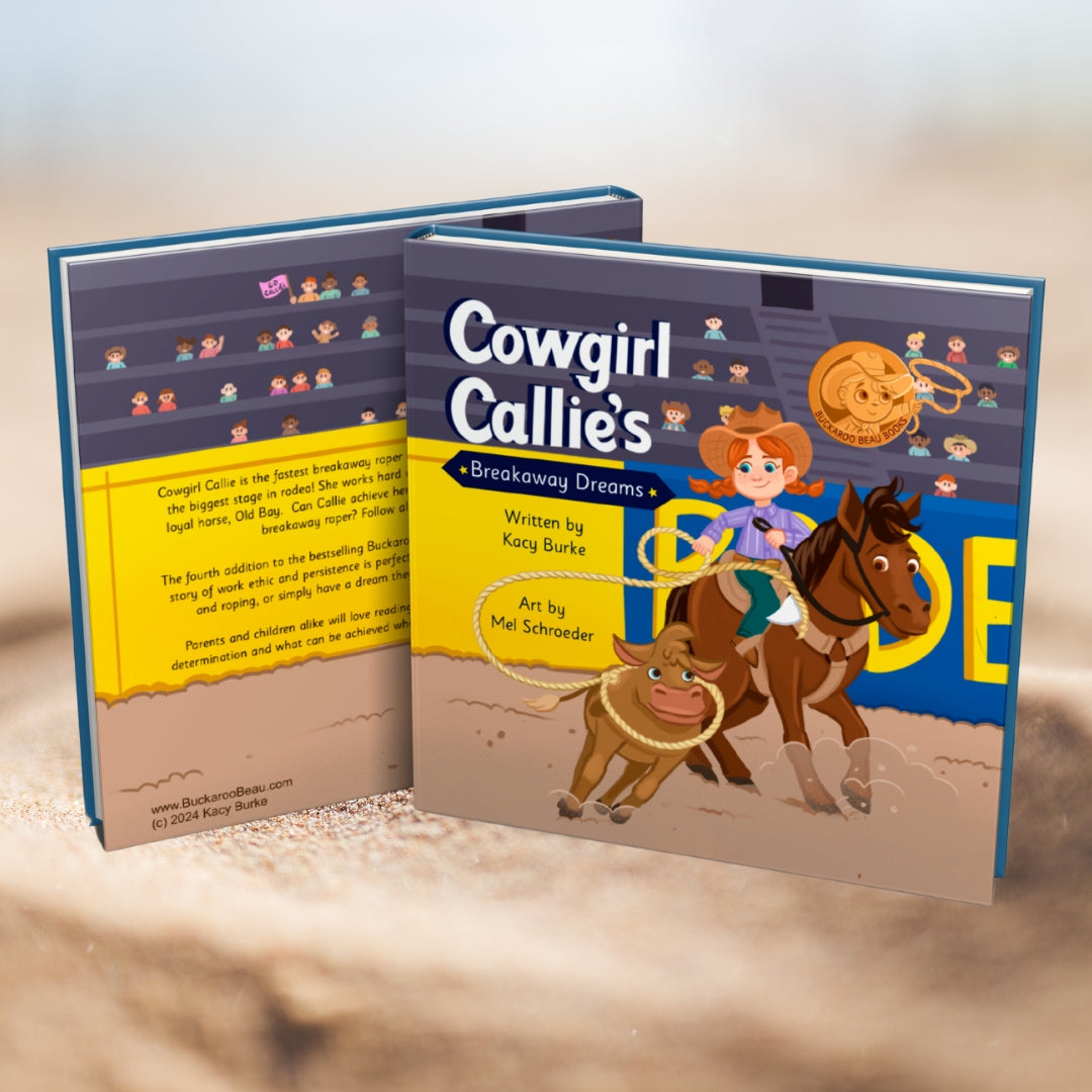 Hardcover: Cowgirl Callie's Breakaway Dreams